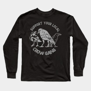 Street Crow gang funny vintage ravens lovers Christmas Long Sleeve T-Shirt